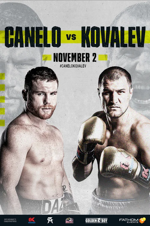 Canelo Alvarez vs. Sergey Kovalev постер
