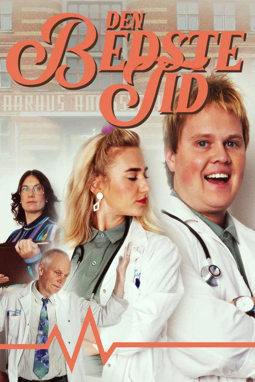 Den Bedste Tid постер