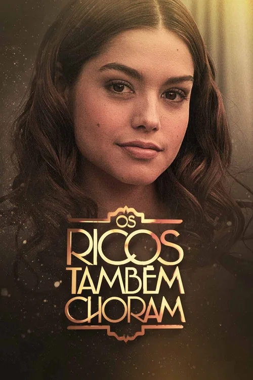 Богатые тоже плачут постер