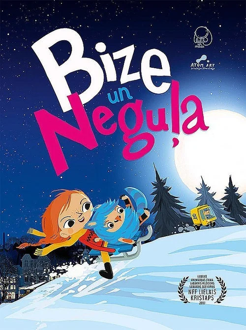 Bize un Neguļa постер