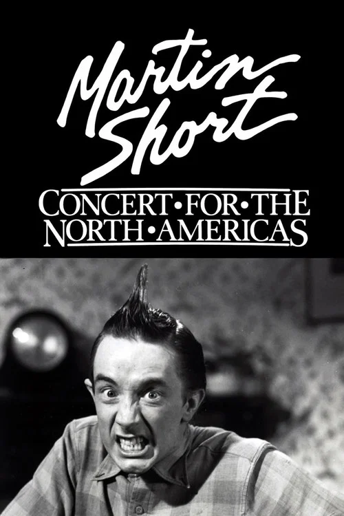 Martin Short: Concert for the North Americas постер