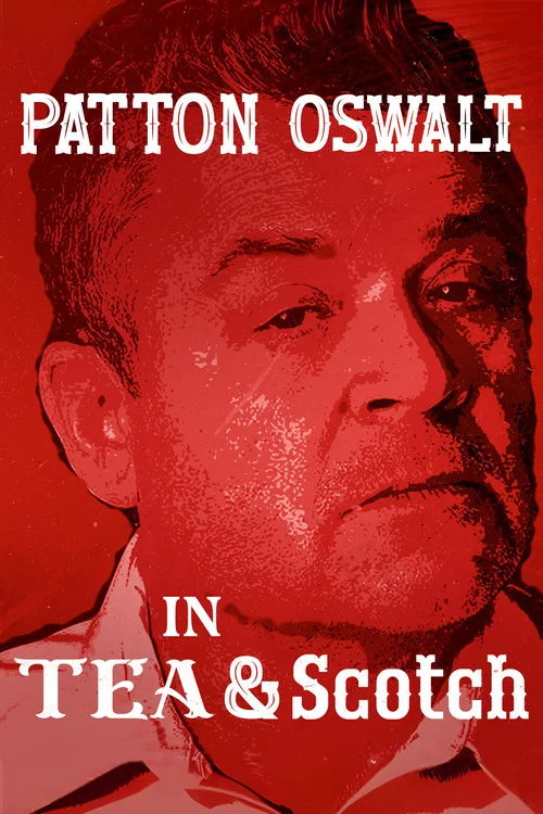 Patton Oswalt: Tea & Scotch постер