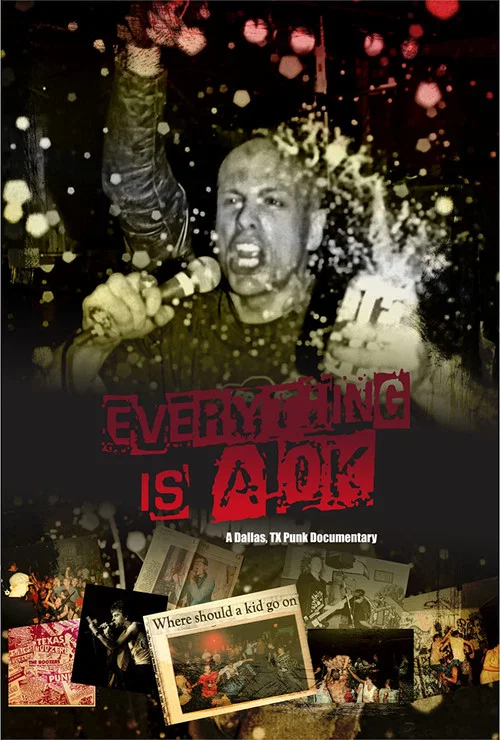 Everything is A OK: A Dallas, TX Punk Documentary постер
