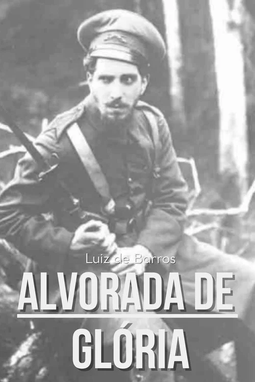 Alvorada de Glória постер