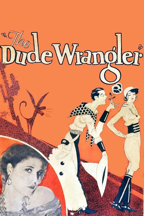 The Dude Wrangler постер