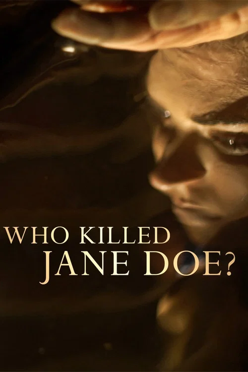 Who Killed Jane Doe? постер
