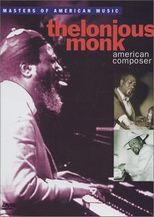 Thelonious Monk: American Composer постер