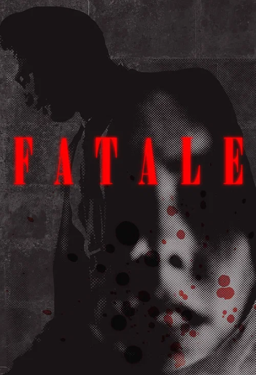Fatale постер