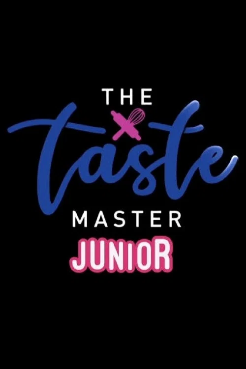 The Taste Master Junior постер