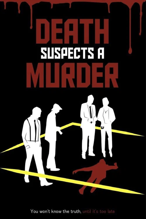 Death Suspects a Murder постер