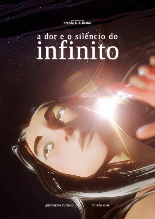A Dor e o Silêncio do Infinito постер