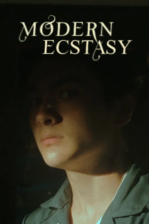 Modern Ecstasy постер