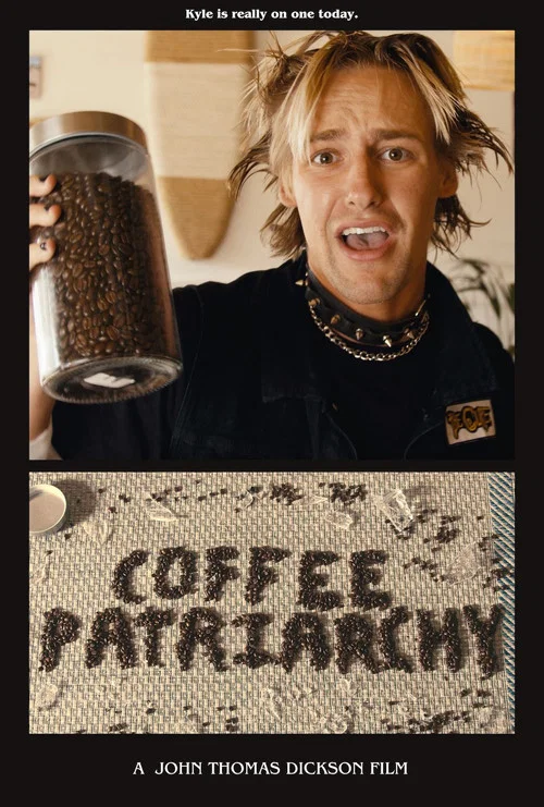 Coffee Patriarchy постер