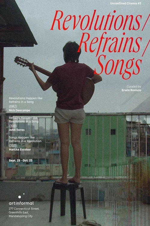 Songs Happen Like Refrains in a Revolution постер