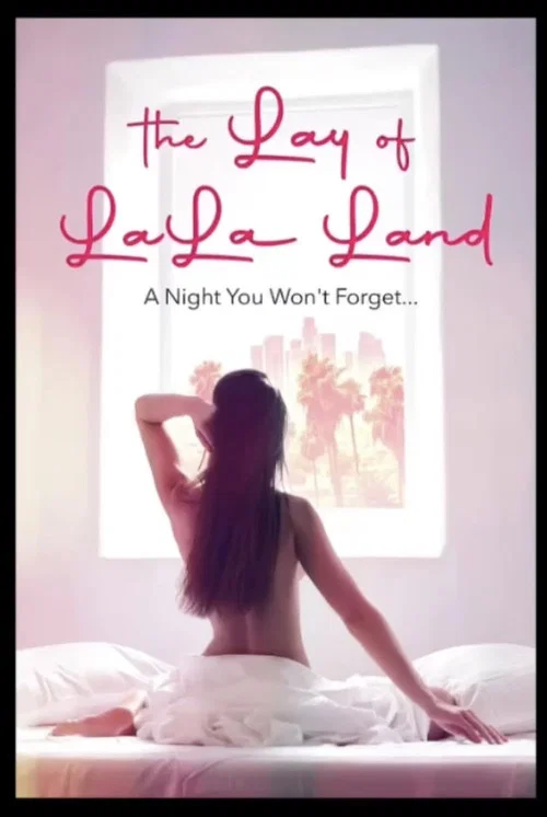 The Lay of LaLa Land постер