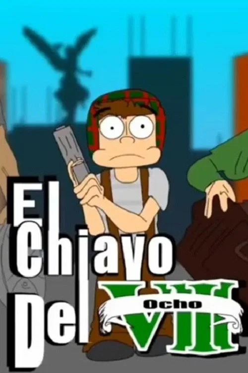 El Chiavo del 8 постер