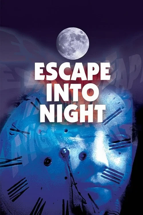 Escape Into Night постер