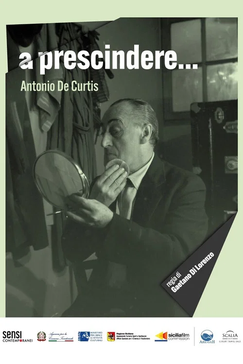 A prescindere... Antonio de Curtis постер