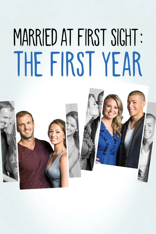 Married at First Sight: The First Year постер