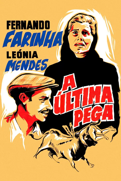 A Última Pega постер