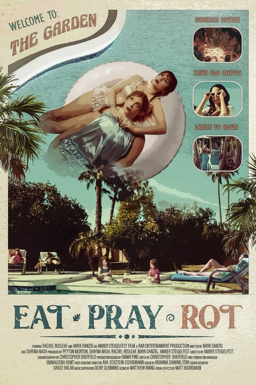 Eat Pray Rot постер