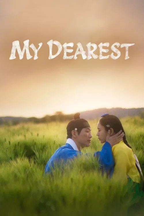 My Dearest постер