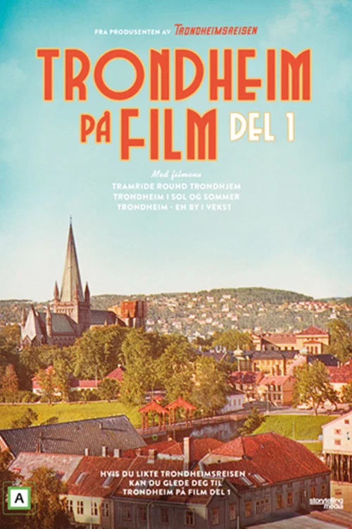 Trondheim På Film - Del 1 постер