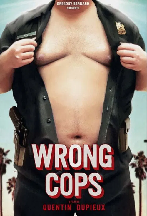 Wrong Cops, The Series постер