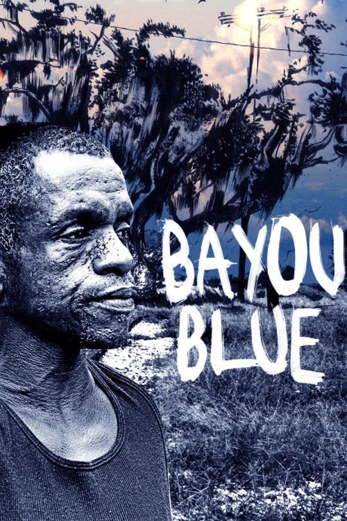 Bayou Blue постер