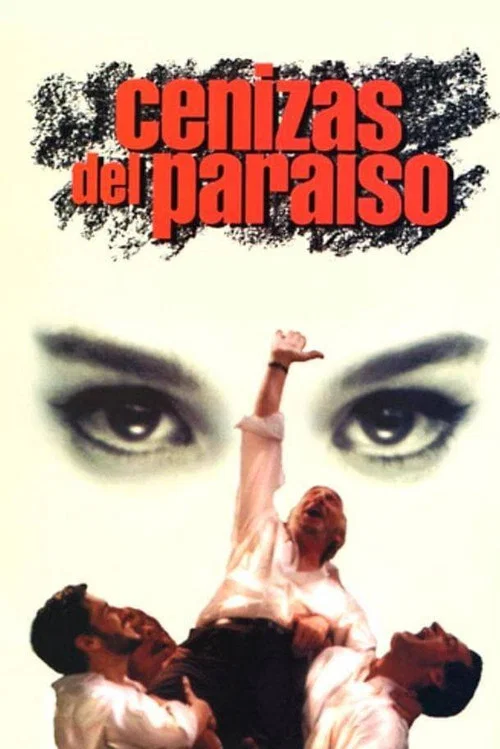Cenizas del paraíso постер