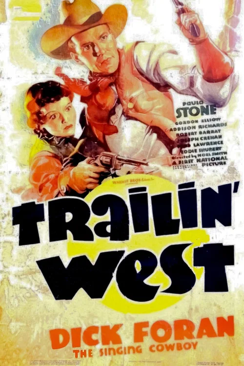 Trailin' West постер