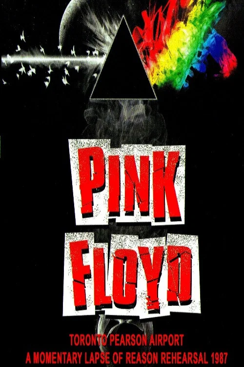 Pink Floyd: A Momentary Lapse of Reason - Rehearsal 1987 постер