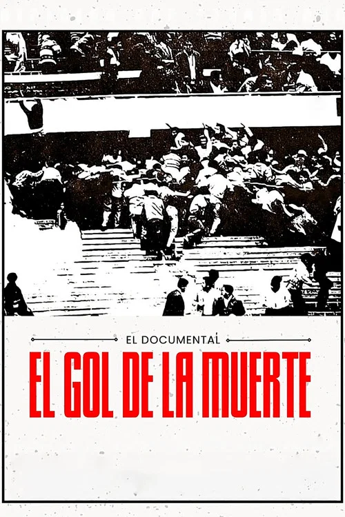 El Gol de la Muerte постер