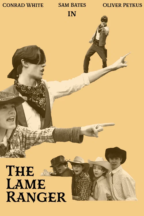 The Lame Ranger постер