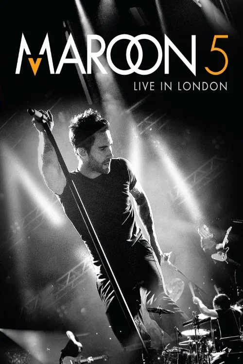 Maroon 5: iTunes Festival - Live in London постер