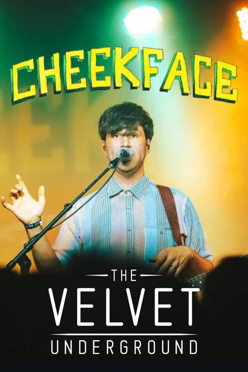 Cheekface at The Velvet Underground постер