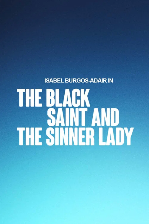 The Black Saint and The Sinner Lady постер