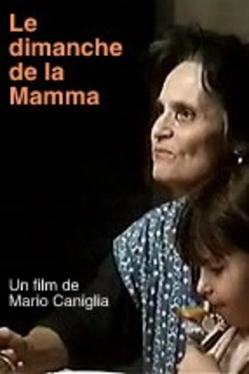 Le dimanche de la Mamma постер