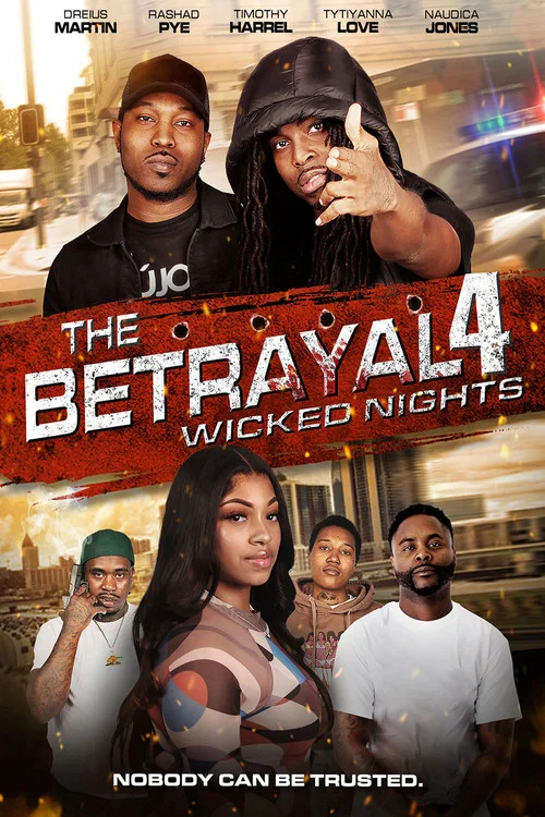 The Betrayal 4: Wicked Nights постер