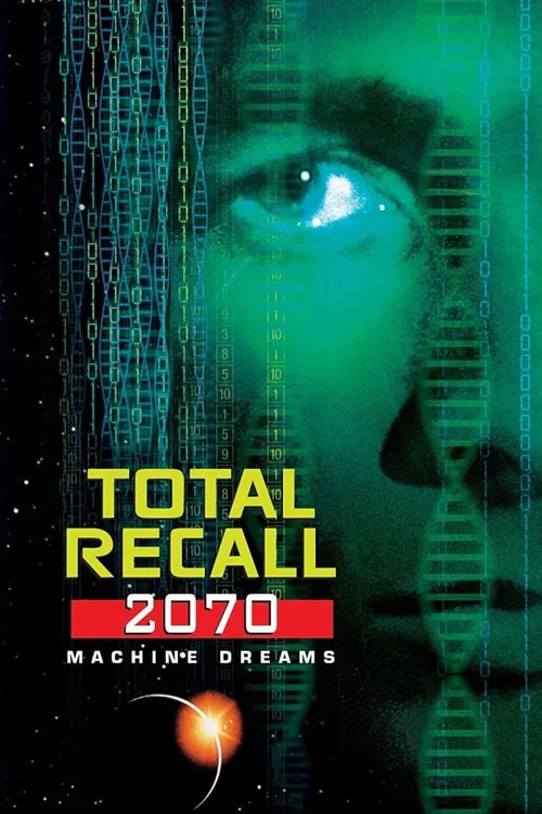 Total Recall 2070: Machine Dreams постер