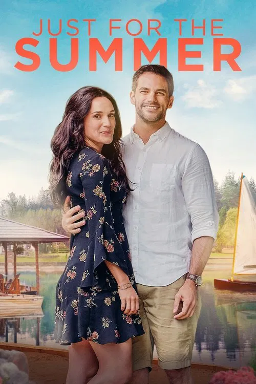 Just for the Summer постер
