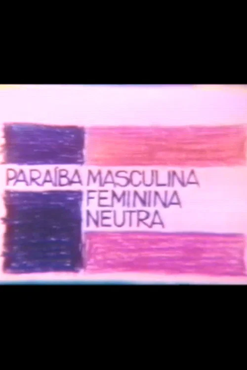 Paraíba Masculina Feminina Neutra постер