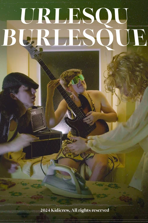 Urlesquburlesque постер