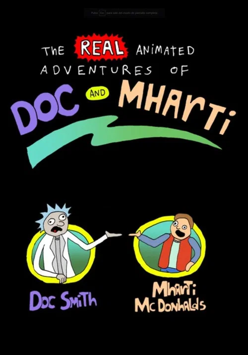 The Real Animated Adventures of Doc and Mharti постер