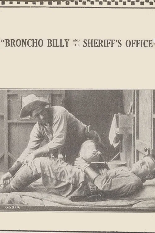 Broncho Billy and the Sheriff's Office постер