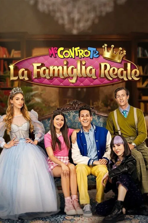 Me contro Te - La famiglia reale постер
