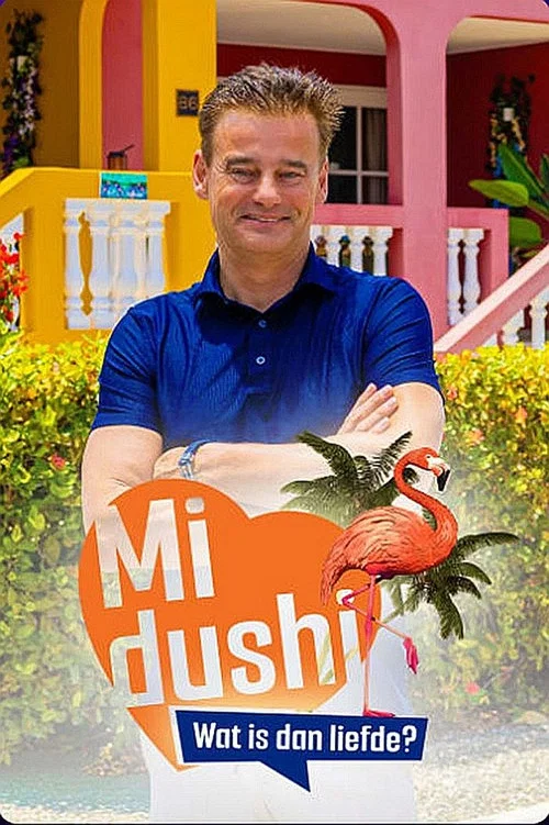 Mi Dushi: Wat is dan liefde? постер