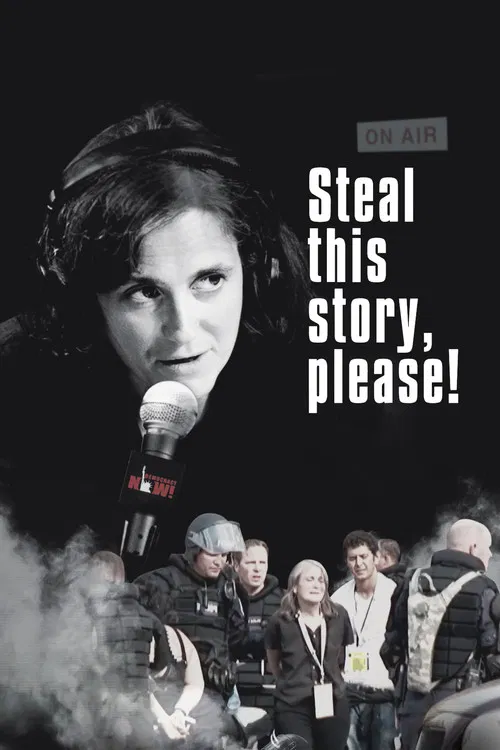 Steal This Story, Please! постер