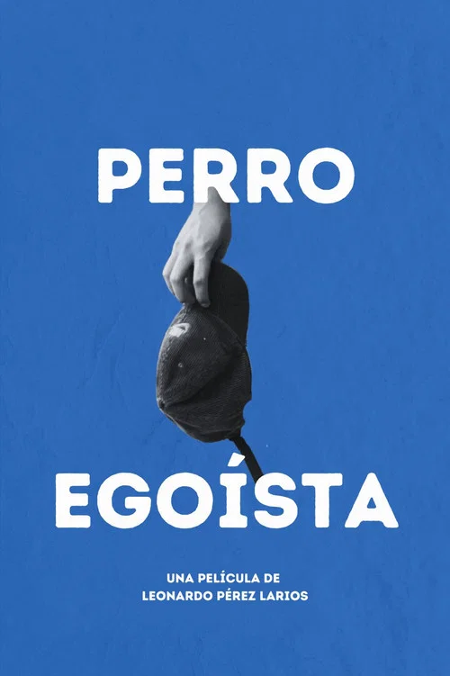 perro egoísta постер