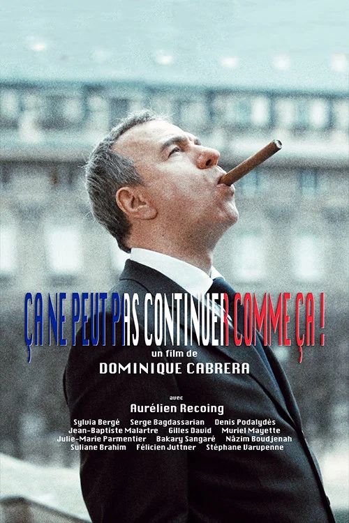 Ça ne peut pas continuer comme ça! постер